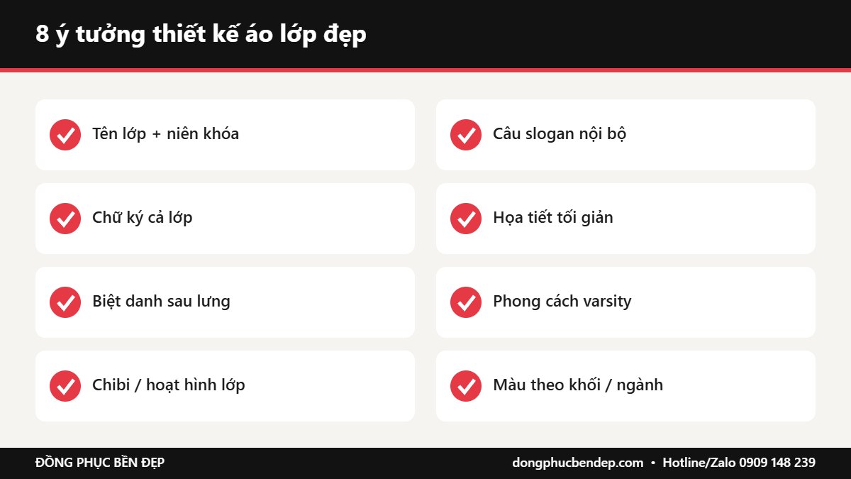 Checklist 8 ý tưởng thiết kế áo lớp đẹp